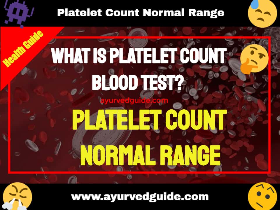 Normal platelet level